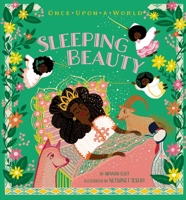 Sleeping Beauty (Once Upon a World) 1665974222 Book Cover