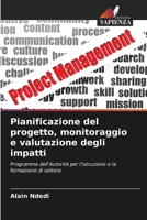 Pianificazione del progetto, monitoraggio e valutazione degli impatti 6206011631 Book Cover