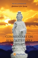 Commentary on AvalokiteŚvara Bodhisattva 1087970032 Book Cover