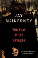 The Last of the Savages 0679428453 Book Cover