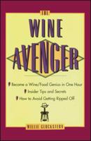 The Wine Avenger 0684822571 Book Cover