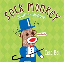 Sock Monkey Boogie Woogie: A Friend is Made 076362392X Book Cover