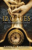 12 Clues: The Prophetic Collision 1519284721 Book Cover