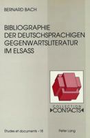 Bibliographie Der Deutschsprachigen Gegenwartsliteratur Im Elsaß 3906750043 Book Cover