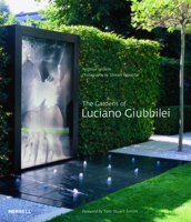 The Gardens of Luciano Giubbilei 1858946948 Book Cover