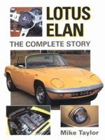 Lotus Elan: The Complete Story 1861260113 Book Cover