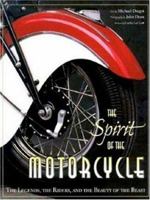 Spirit of Motorcycle (History & Heritage) 089658450X Book Cover