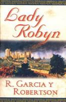 Lady Robyn 0765345730 Book Cover