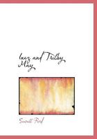 Inez and Trilby May 0548493391 Book Cover