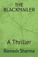 The Blackmailer 1097531635 Book Cover