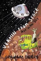 Vermin from Space: Aye in the Sky 1426995423 Book Cover