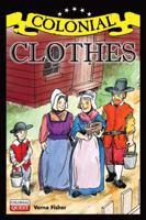 Colonial Clothes 1936313049 Book Cover