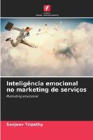 Inteligência emocional no marketing de serviços (Portuguese Edition) 6208922224 Book Cover