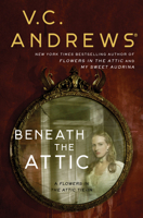 Beneath the Attic 198212363X Book Cover