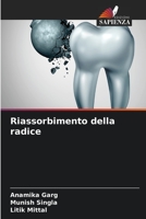 Riassorbimento della radice 6204102583 Book Cover