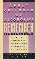 Adult Children of Alcoholics Remember 0517572079 Book Cover