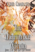 The Nightmare Within : Book Two of the Katy Lily Series 1735624918 Book Cover