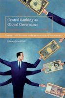 Central Banking as Global Governance 0521727219 Book Cover