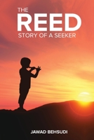 The Reed : Story of a Seeker 1735647225 Book Cover