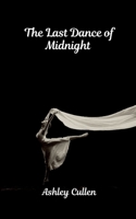 The Last Dance of Midnight 8939053249 Book Cover