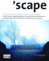 'Scape: The International Magazine of Landscape Architecture and Urbanism 3764375116 Book Cover