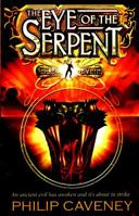 The Eye of the Serpent 1782955844 Book Cover