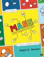 Mass Communication: Living in a Media World