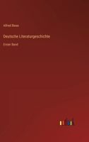 Deutsche Literaturgeschichte: Erster Band 3368442619 Book Cover
