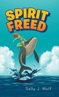 Spirit Freed B0FQK2R3D5 Book Cover