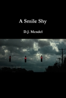 A Smile Shy 1678027766 Book Cover