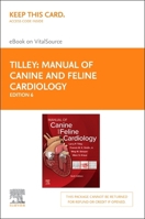 Manual of Canine and Feline Cardiology - Elsevier eBook on Vitalsource (Retail Access Card): Manual of Canine and Feline Cardiology - Elsevier eBook o 0323936636 Book Cover