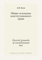 General grounds of constitutional law 5519429871 Book Cover