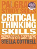 Critical Thinking Skills: Developing Effective Analysis and Argument 1137550503 Book Cover