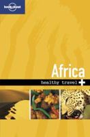 Healthy Travel Africa 1864500506 Book Cover