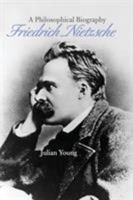 Friedrich Nietzsche 0521871174 Book Cover