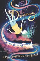 The Dreamway 0062371118 Book Cover