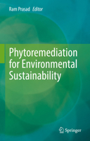 Phytoremediation for Environmental Sustainability 9811656207 Book Cover