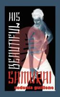 His Beautiful Samurai 1934166839 Book Cover