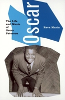 Oscar: The Life and Music of Oscar Peterson 0888995377 Book Cover