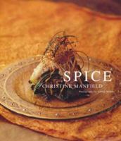 Spice: Recipes to Delight the Senses 0794604897 Book Cover