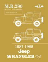 1987 - 1988 Jeep Wrangler / YJ Body Shop Manual By Detroit Iron 1791412408 Book Cover