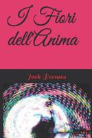 I Fiori Dell'anima 1982977299 Book Cover