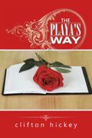 The Playa's Way 1491788097 Book Cover