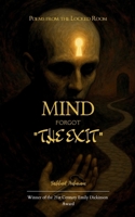 Mind Forgot the Exit B0FGK1Q6T3 Book Cover