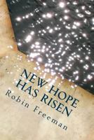 New Hope Has Risen 1481823043 Book Cover