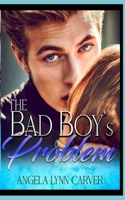 The Bad Boy's Problem B08W7SQCRD Book Cover