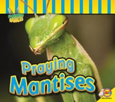 Praying Mantises 1791139086 Book Cover