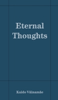 Eternal Thoughts 9916861420 Book Cover