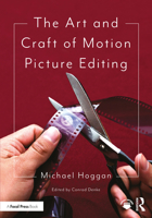 The Art and Craft of Motion Picture Editing 0367568764 Book Cover