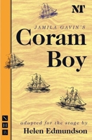 Coram Boy: Jamila Gavin's Whitbread Award-winning Novel Transformed into a Play 1854598945 Book Cover